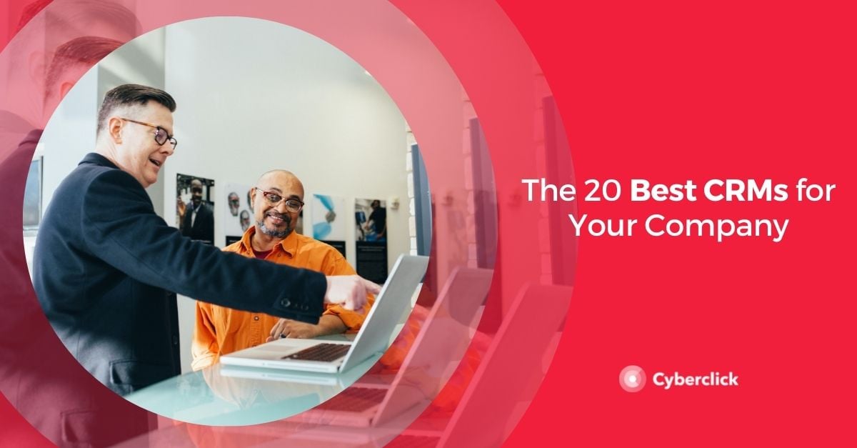 The 20 Best Crms For Your Company